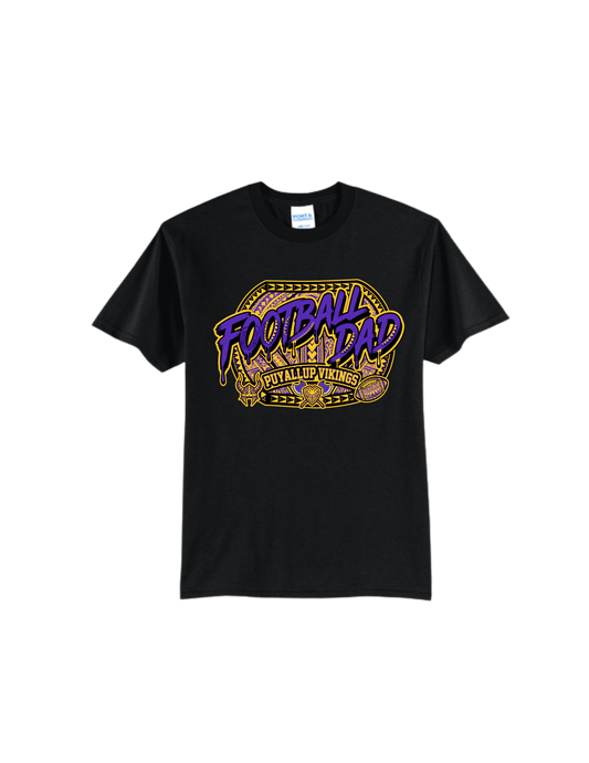 Puyallup Junior Football T-Shirt Vikings Football Dad